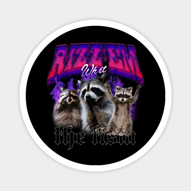 Rizz Em With The Tism Retro Shirt, Vintage Funny Raccoon Graphic Shirt, Autism Awareness, Raccoon Meme Magnet by Hamza Froug